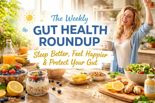 Weekly Gut Health News: Sleep, Happiness & Gut Protection - Functional Drinks Club