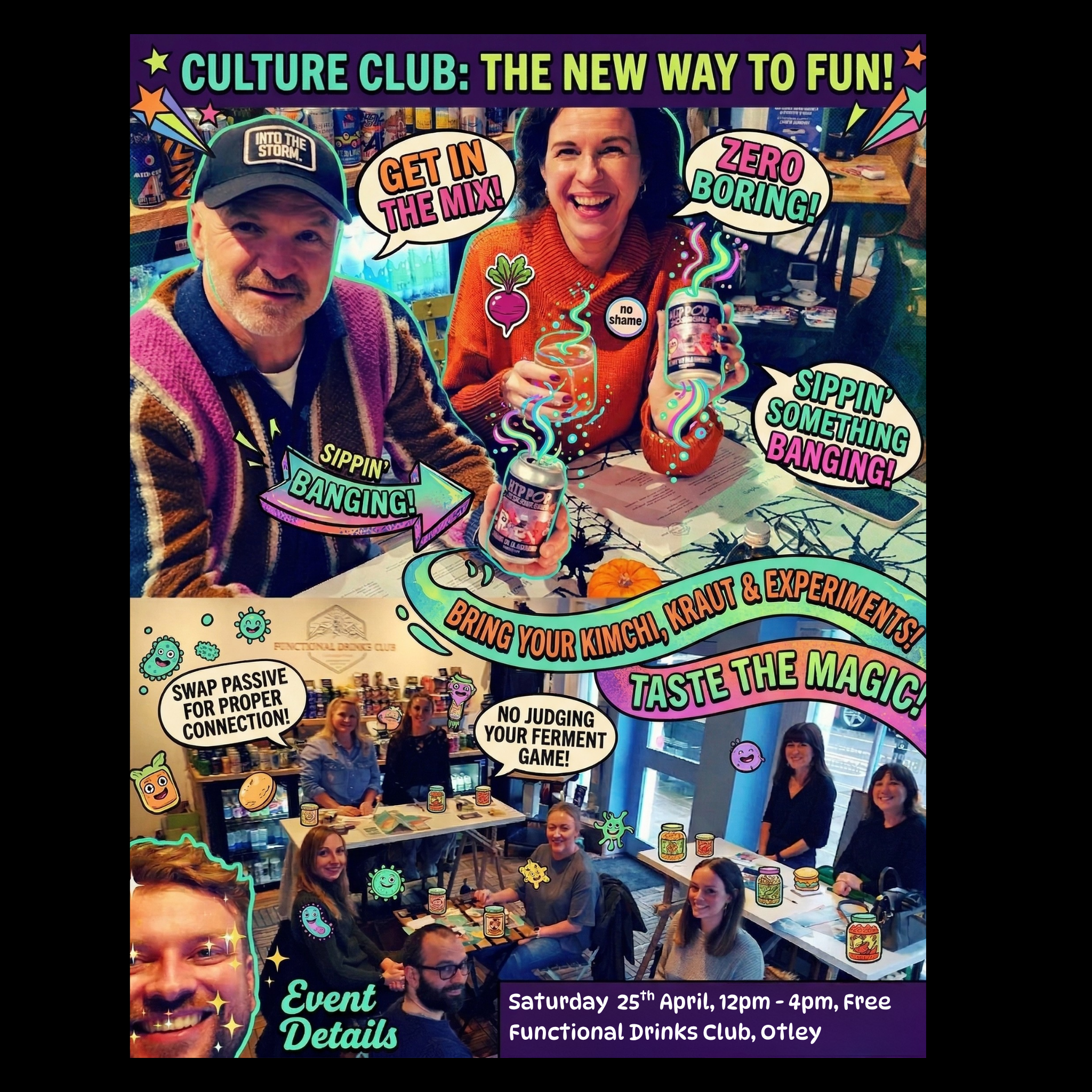 Culture Club Monthly Ferment Meet up Promo at Functional Drinks Club on the last Saturday of every month.