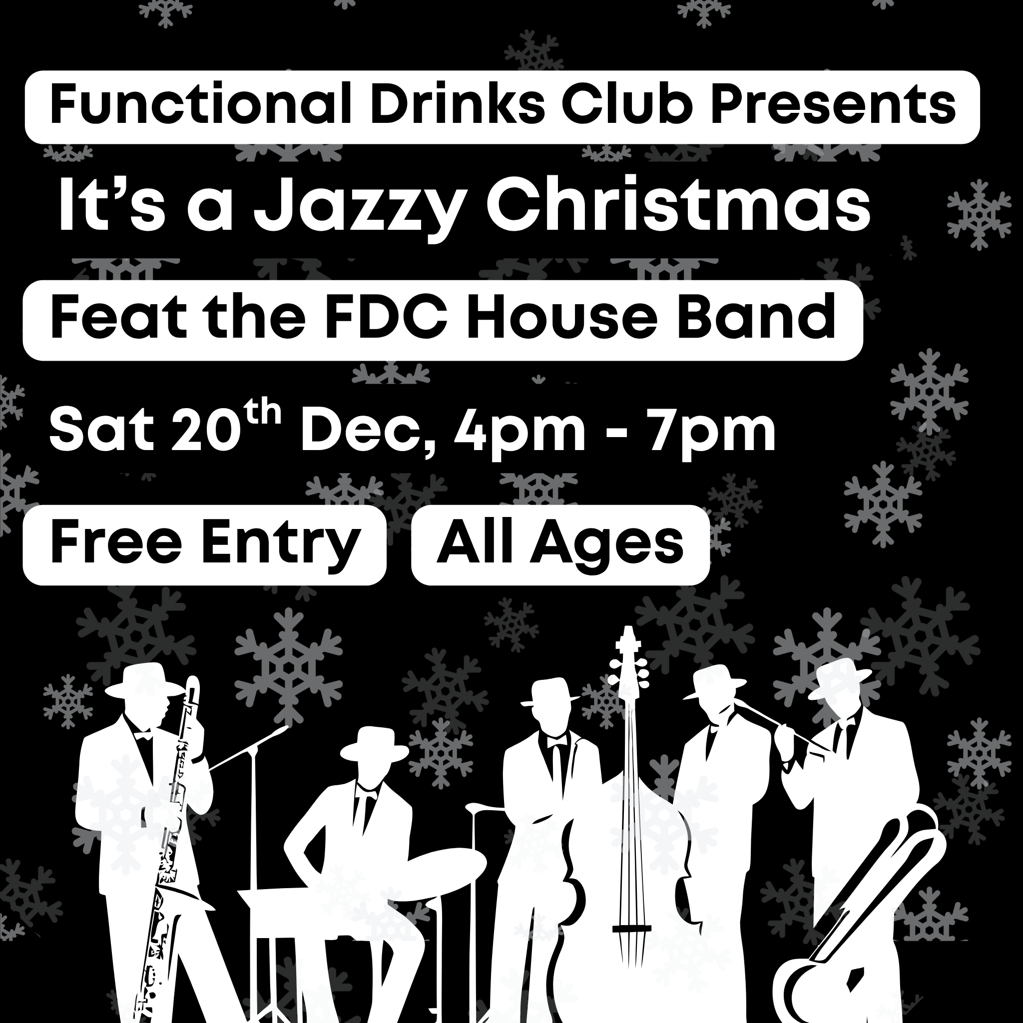 Christmas Jazz event at Functional Drinks Club on Sat 20th Dec at 4pm.
