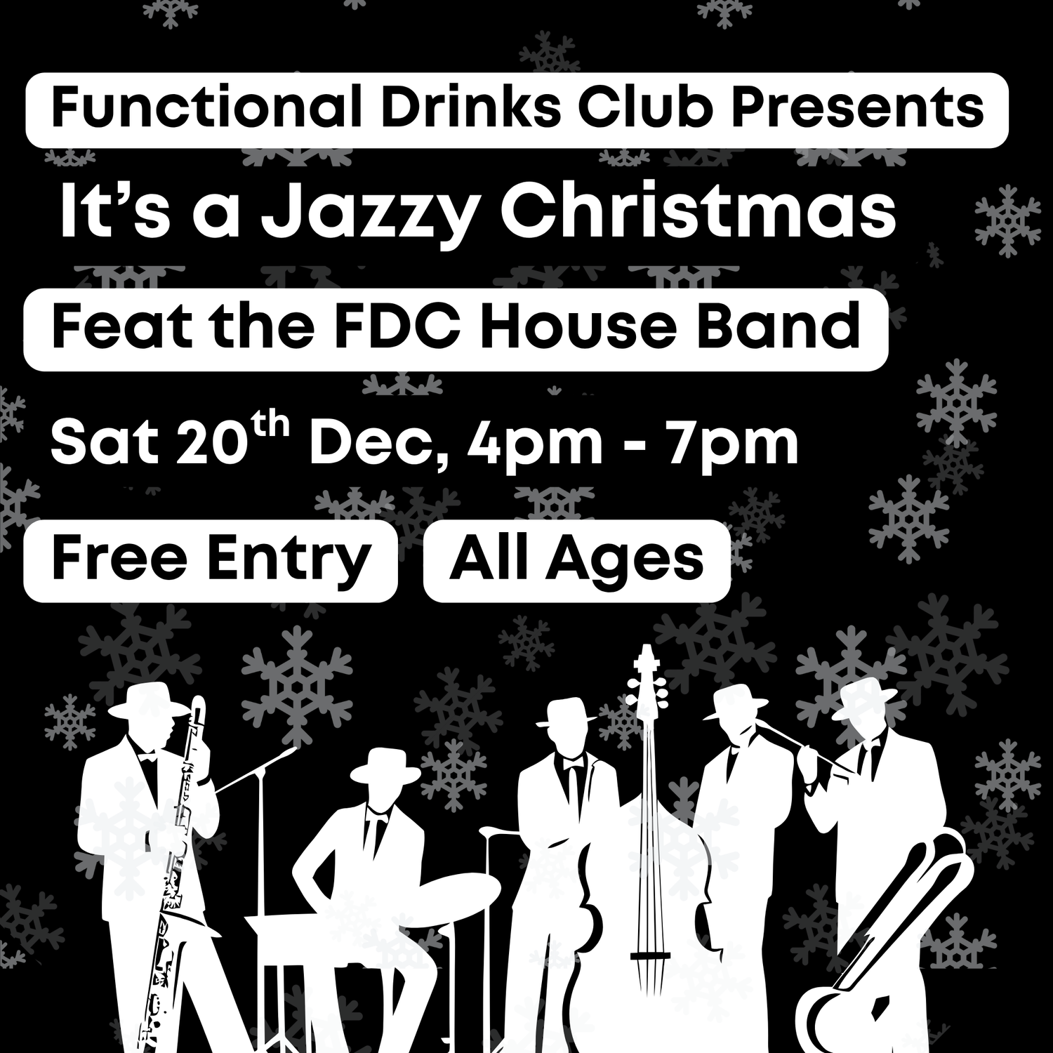 Christmas Jazz event at Functional Drinks Club on Sat 20th Dec at 4pm.